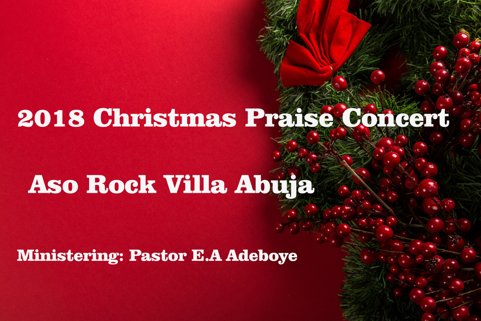 2018 EDITION OF CHRISTMAS PRAISE CONCERT, AT ASO ROCK PRESIDENTIAL VILLA, ABUJA, NIGERIA.