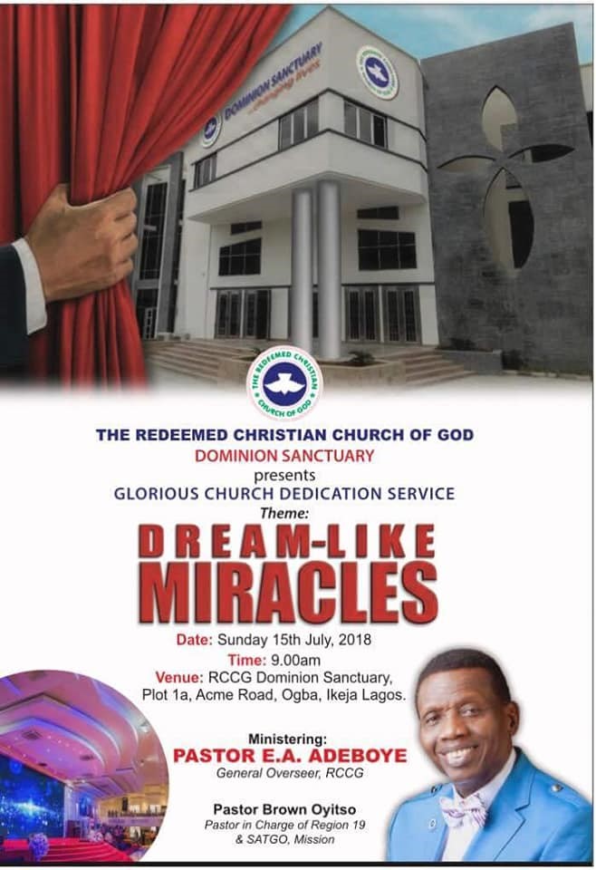 GLORIOUS CHURCH DEDICATION SERVICE OF RCCG, DOMINION SANCTUARY, ACME IKEJA, LAGOS STATE (REGION 19 HEADQUARTERS)