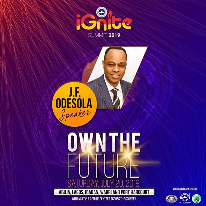 IGNITE 2019: SPEAKER: PASTOR JOHNSON FUNSO ODESOLA (ASSISTANT GENERAL OVERSEER RCCG, ON PERSONNEL AND ADMINISTRATION)