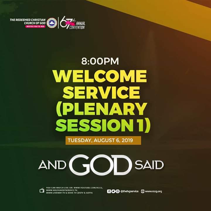 67TH RCCG ANNUAL CONVENTION (WELCOME SERVICE)