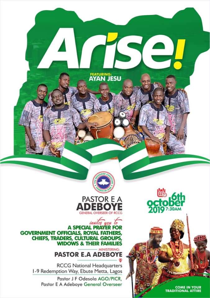 RCCG OCTOBER 2019 THANKSGIVING SERVICE WITH PASTOR E.A ADEBOYE – THEME: ARISE