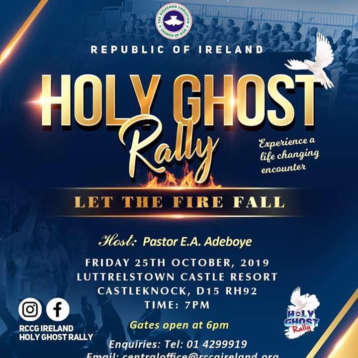 RCCG REPUBLIC OF IRELAND HOLY GHOST RALLY 2019 – THEME: LET THE FIRE FALL