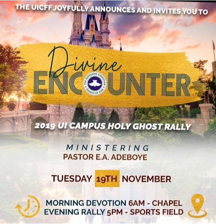 2019 UNIVERSITY OF IBADAN CAMPUS HOLY GHOST RALLY – THEME: DIVINE ENCOUNTER – MINISTERING: PASTOR E.A. ADEBOYE
