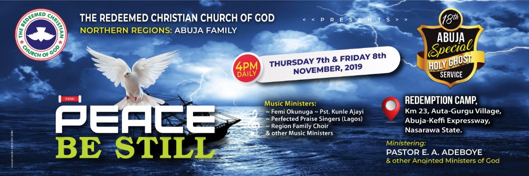 RCCG ABUJA SPECIAL HOLY GHOST SERVICE, 2019 – THEME: PEACE BE STILL