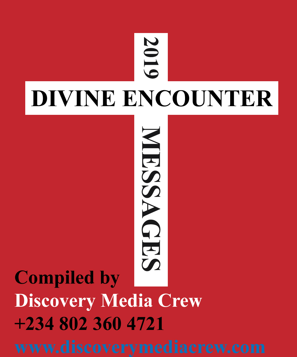Compilation of RCCG 2019 Divine Encounter Service Messages – PDF Format