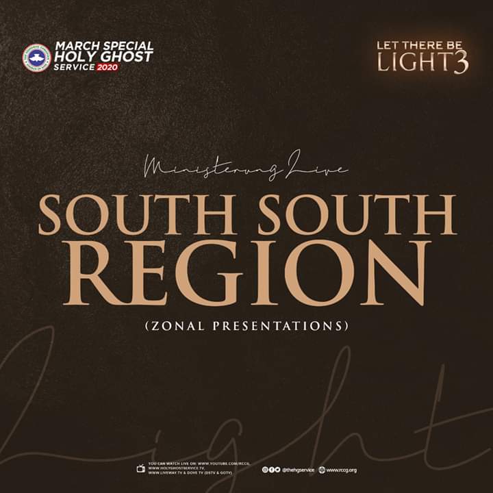 DAY 1: RCCG MARCH 2020 SPECIAL HOLY GHOST SERVICE. ZONAL PRESENTATIONS 4: SOUTH-SOUTH ZONE. MINISTERING: A/P PHILIP ADEBAYO