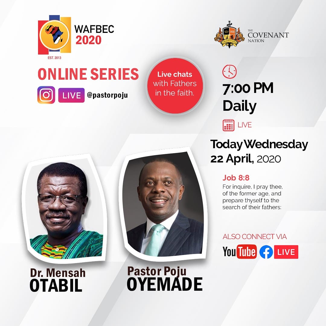 Audio: Convention (WAFBEC) 2020 Live Chats with “The Father’s of Faith”. Featuring Dr. Mensal Otabil