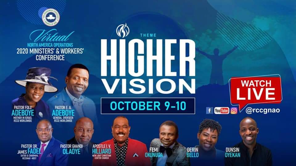 AUDIO: HIGHER VISION- PASTOR E.A ADEBOYE – RCCGNA MINISTERS AND WORKERS CONFERENCE 2020, 10th October 2020