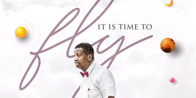 Time-To-Fly-Main-Pastor-EA-Adeboye