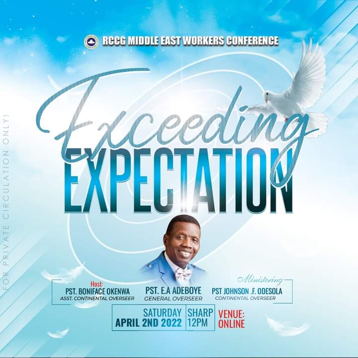 Audio: Exceeding Expectations – Pastor J.F. Odesola – RCCG Middle East Workers Conference 2022