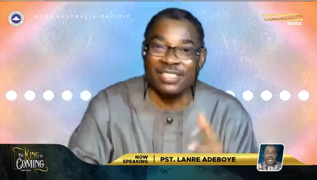 Audio: The King is Coming – Pastor Lanre Adeboye, RCCG Australia Pacific Continental Convention, 2022.