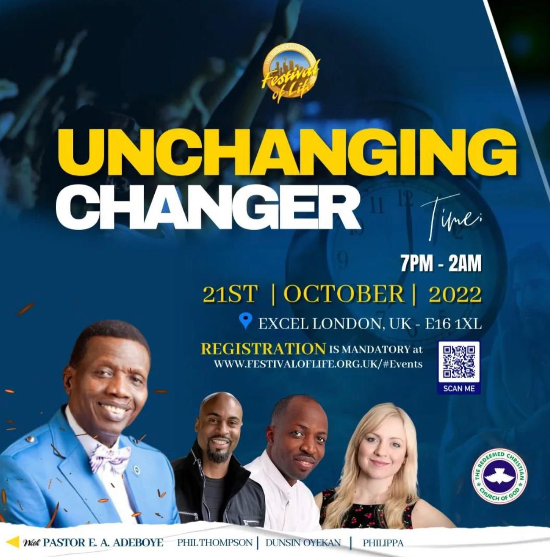 Audio: Unchanging Changer – Pastor E.A. Adeboye, RCCG Festival of Life, UK 2022, October 21st, 2022.
