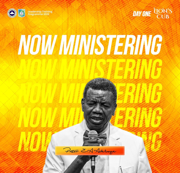 AUDIO: THE LION’S CUB – PASTOR E.A. ADEBOYE, CRM LEADERSHIP TRAINING 2022 DAY 1