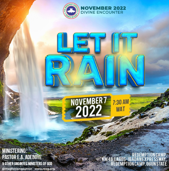 AUDIO: LET IT RAIN – PASTOR E.A. ADEBOYE, RCCG NOVEMBER 2022 DIVINE ENCOUNTER SERVICE