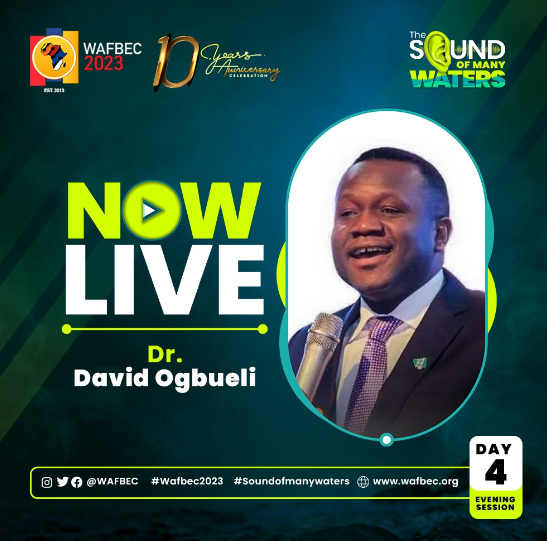 AUDIO: WAFBEC 2023 – Dr DAVID OGBUELI DAY 4