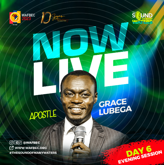 AUDIO: WAFBEC 2023 – APOSTLE GRACE LUBENGA – DAY 6, Session 2