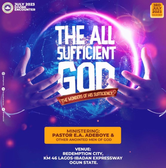 AUDIO: JULY 2023 DIVINE ENCOUNTER SERVICE – PASTOR E.A. ADEBOYE