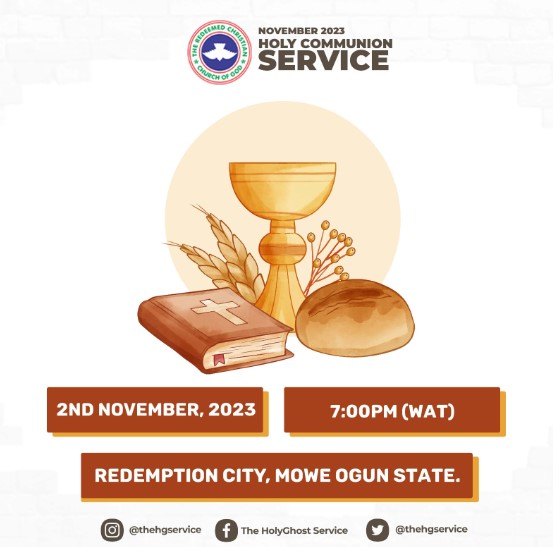 AUDIO: RCCG NOVEMBER 2023 HOLY COMMUNION SERVICE – PASTOR E.A. ADEBOYE