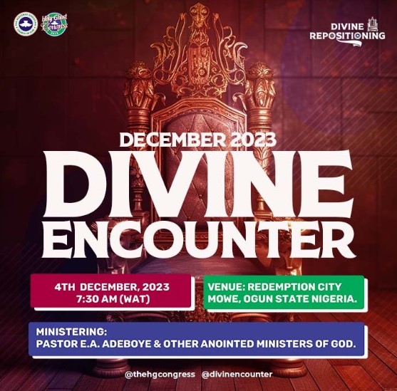 AUDIO: RCCG DECEMBER 2023 DIVINE ENCOUNTER- PASTOR E.A. ODEYEMI