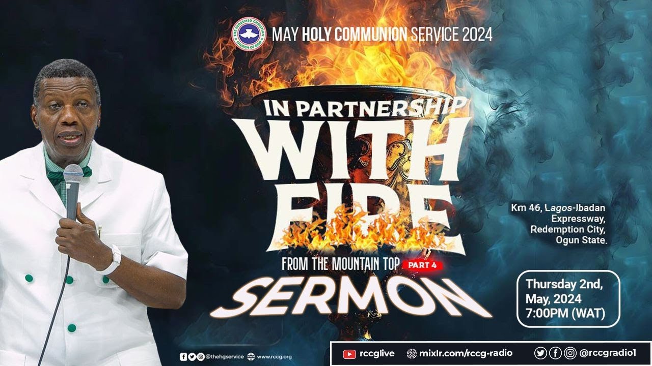 Audio: RCCG May 2024 Holy Communion Service – Pastor E.A. Adeboye