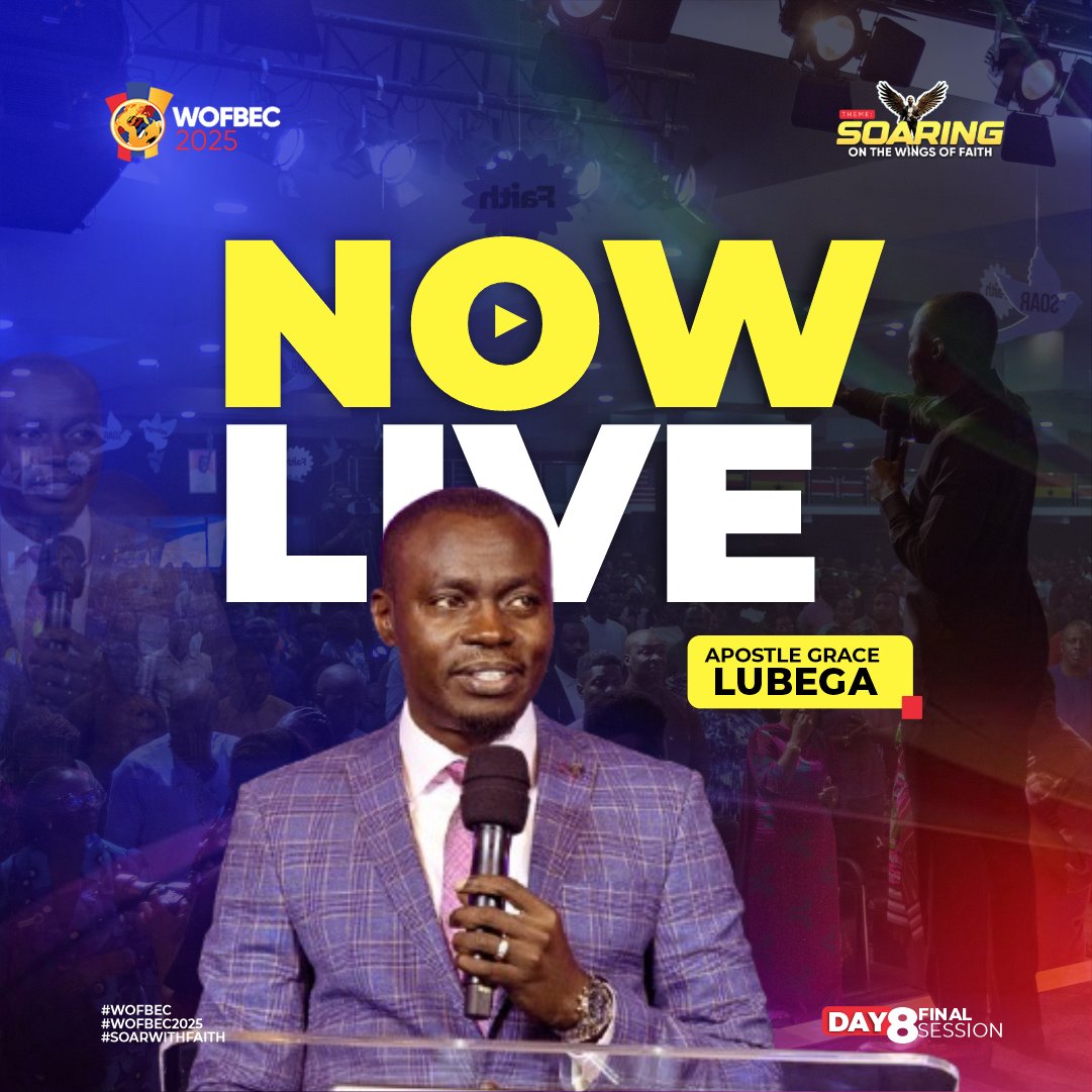 AUDIO:  WEST AFRICAN FAITH BELIEVERS’ CONVENTION  2025 – APOSTLE GRACE LUBEGA FINAL RALLY