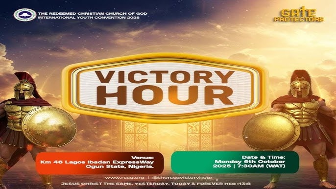 GATE PROTECTORS: RCCG OCTOBER 2025 VICTORY HOUR – PASTOR E.A ADEBOYE