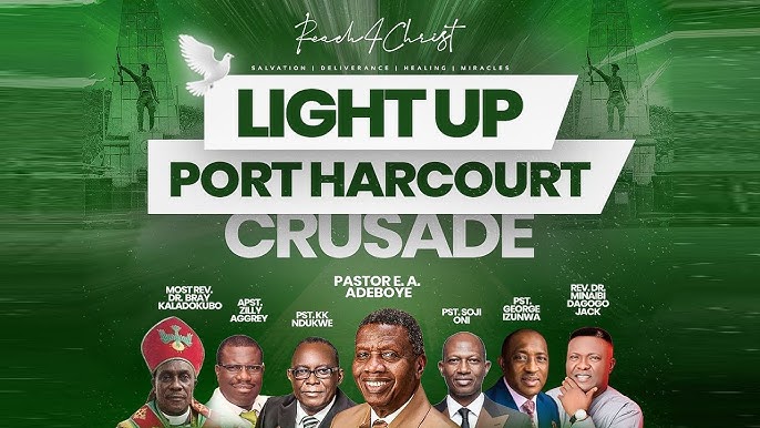 LET THERE BE LIGHT:RCCG LIGHT UP PORT HARCOURT CRUSADE 2026 – PASTOR E.A ADEBOYE