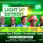 LET THERE BE LIGHT: RCCG LIGHT UP DETROIT CRUSADE 2026 – PASTOR E.A ADEBOYE